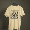 beige color live every moment printed tee on a hanger