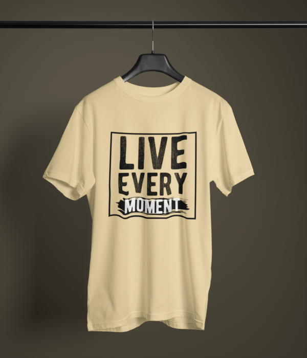 beige color live every moment printed tee on a hanger