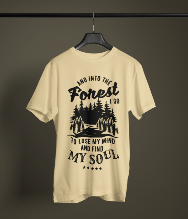 beige-into-the-forest-to-find-my-soul graphic tee on-a-hanger