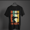 black color born to rock graphic printed t-shirt on a hanger