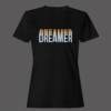 Black Color Women’s Premium Quality Round Neck Half Sleeve Dreamer Graphic Tees