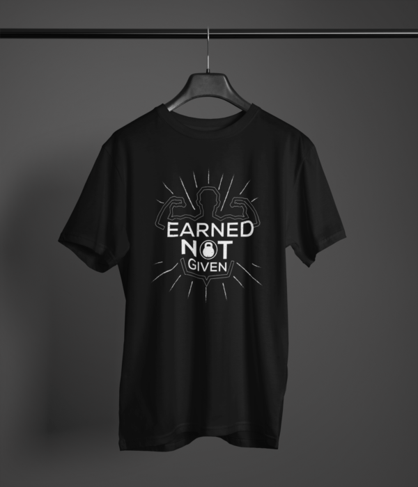 black color earned not given graphic tee on a hanger