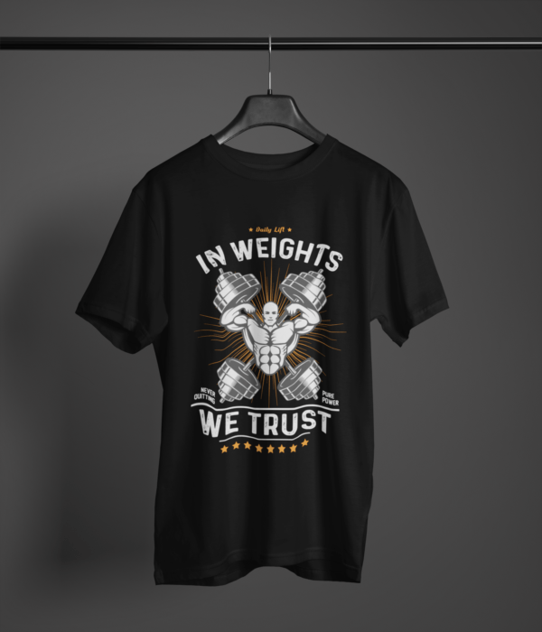 black color in weights we trust graphic printed t-shirt on a hanger