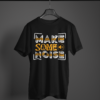 black color make some noise graphic printed t-shirt on a hanger