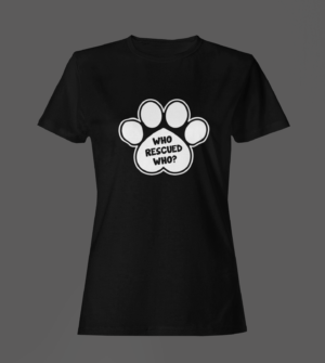 Black Color Women’s Premium Quality Half Sleeve Who Rescued Who Graphic Printed T-Shirts