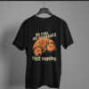 black-no-fuel-no-insurance-free-parking printed t-shirt on-a-hanger