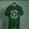 bottle green color speak your mind or nothing changed graphic tee on a hanger