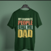 bottle-green-my-favourite-people-call-me-dad printed tee on-a-hanger
