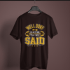 coffee brown color well done is better than well said printed tee on a hanger