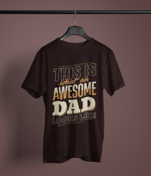 coffee-brown-this-is-what-an-awesome-dad-looks-like graphic tee on-a-hanger