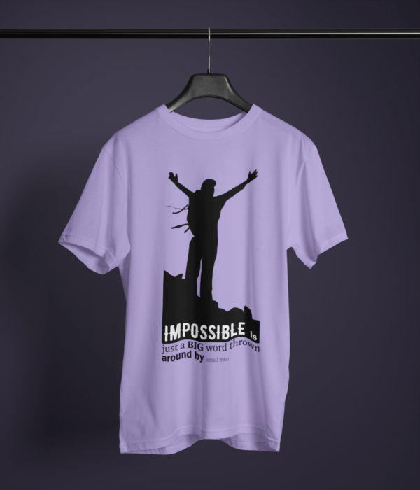 lavender color impossible is just a big word thrown by small men graphic printed t-shirt on a hanger