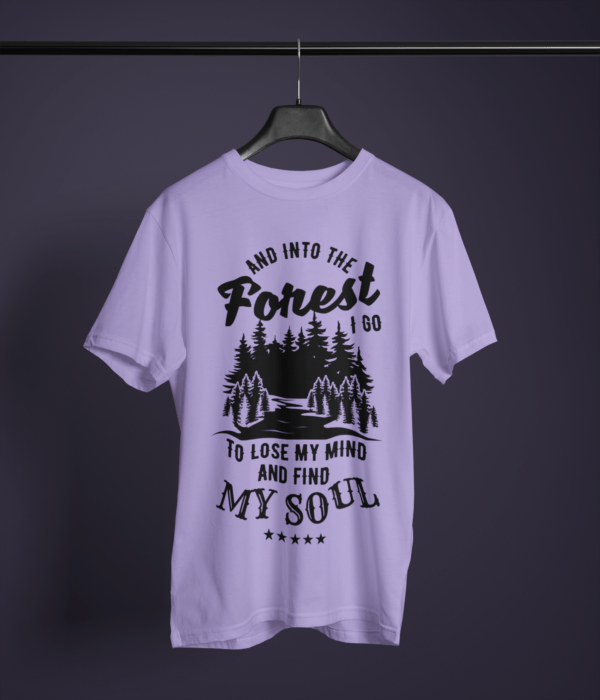 lavender-into-the-forest-to-find-my-soul graphic tee on-a-hanger