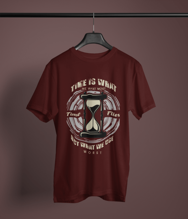 maroon color time is what we want most graphic tee on a hanger