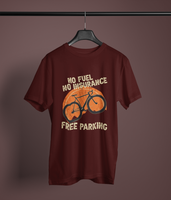 maroon-no-fuel-no-insurance-free-parking printed t-shirt on-a-hanger