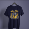 navy blue color well done is better than well said printed tee on a hanger