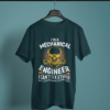 petrol blue color I'm a mechanical engineer-printed tee on a hanger