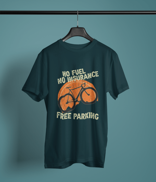 petrol-blue-no-fuel-no-insurance-free-parking printed t-shirt on-a-hanger