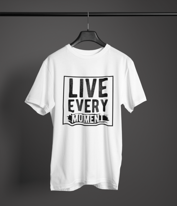 white color live every moment printed tee on a hanger