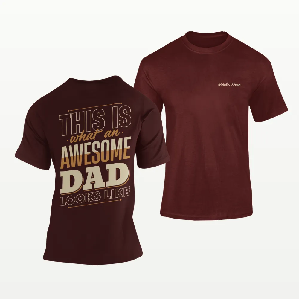 Awesome Dad T Shirt Maroon