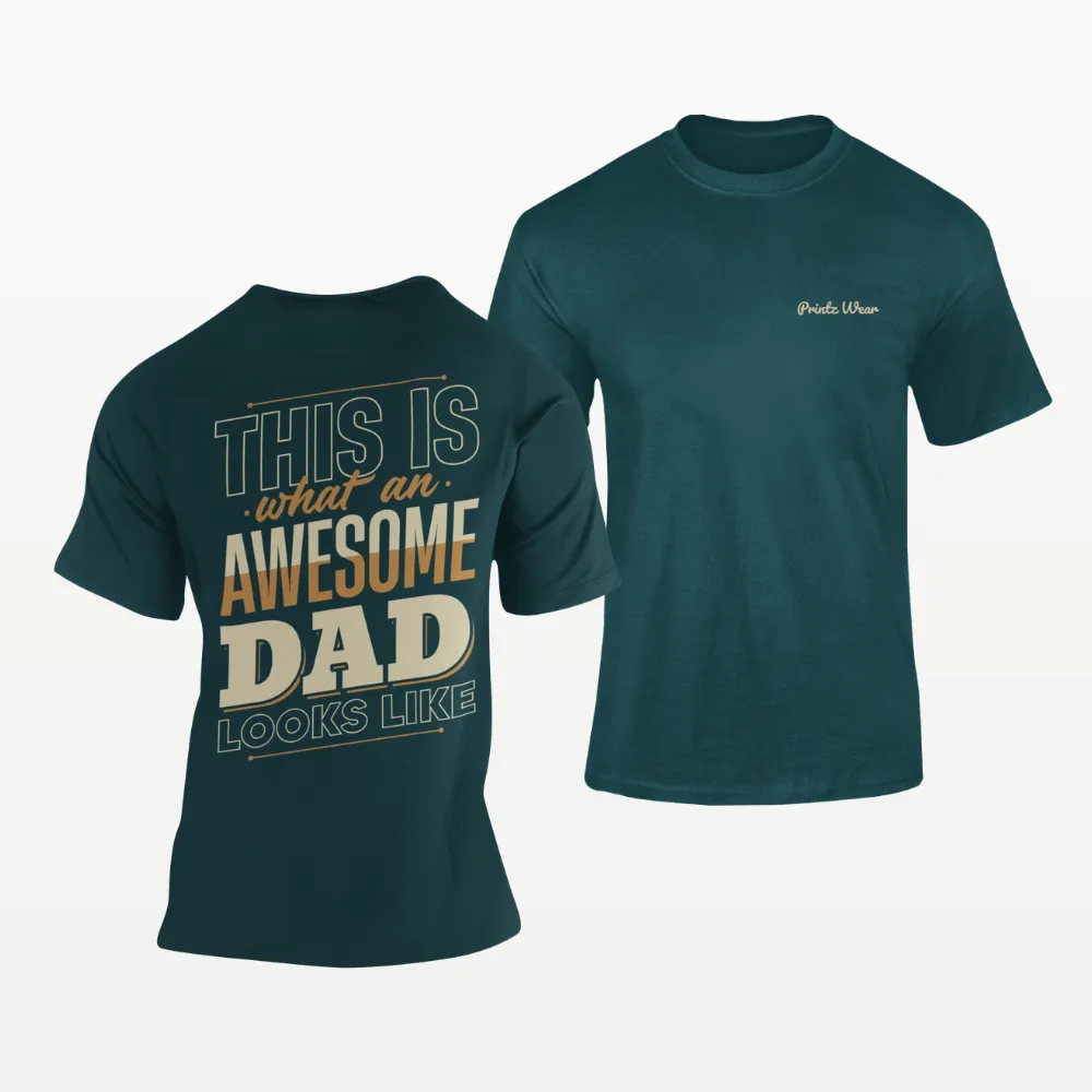 Awesome Dad T Shirt Petrol Blue
