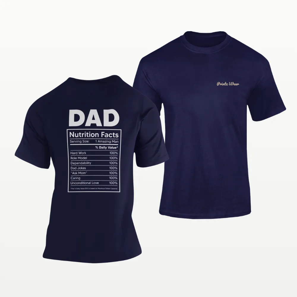 Dad Nutrition Facts Fathers Day T Shirt Navy Blue