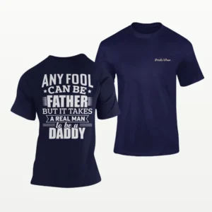 Real Man to be a Daddy T Shirt Navy Blue
