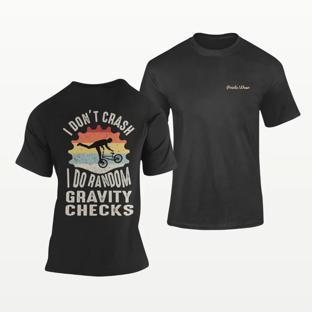 I Don’t Crash Cycling T Shirt Black