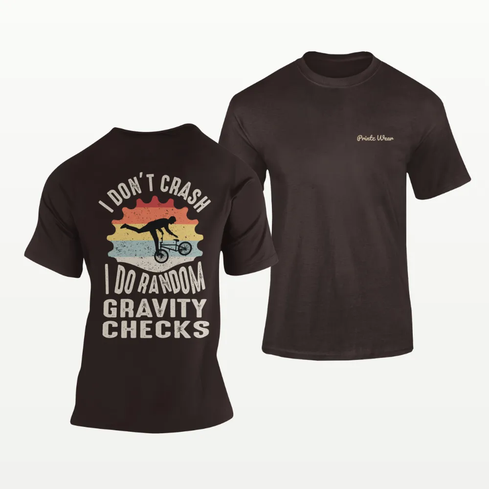 I Don’t Crash Cycling T Shirt Coffee Brown
