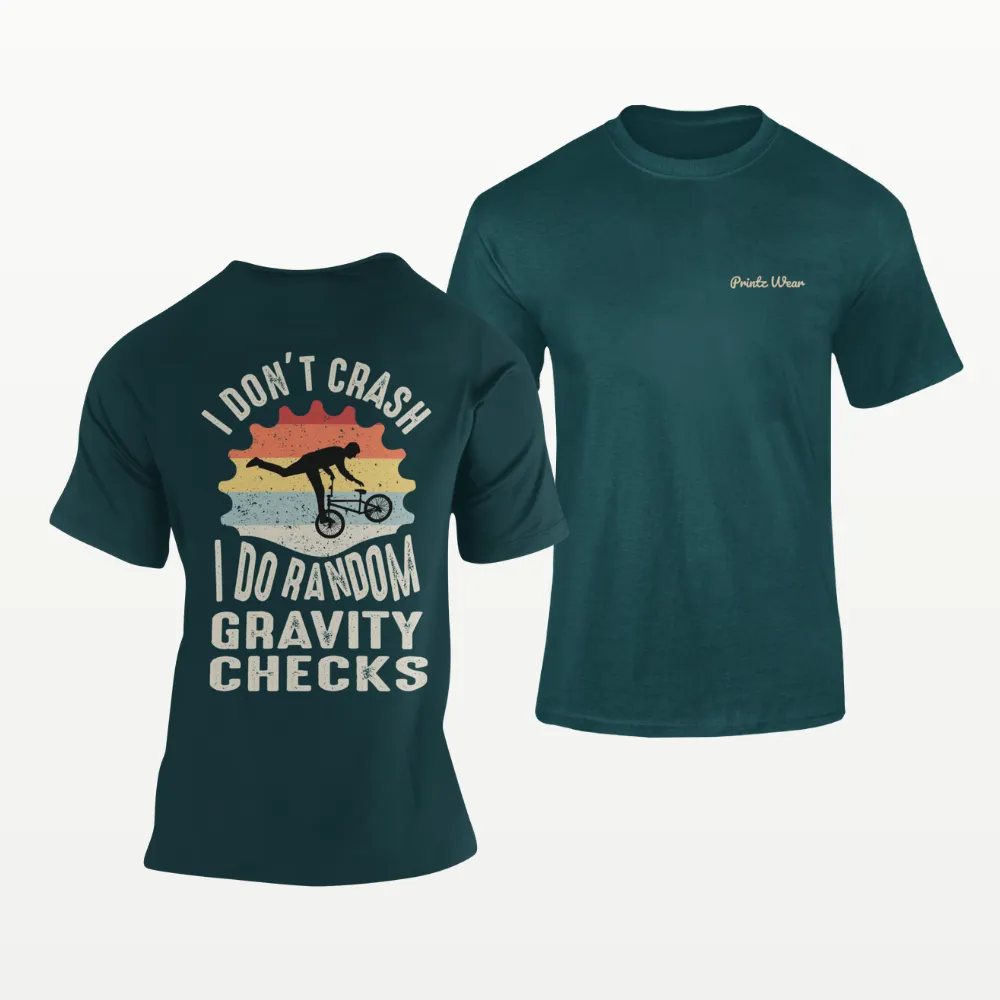 I Don’t Crash Cycling T Shirt Petrol Blue