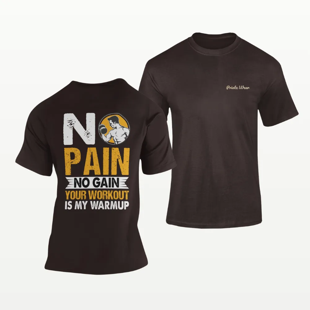 No Pain No Gain Gym Workout T Shirt Coffee Brown
